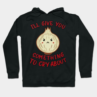 Onions Are Mean Hoodie